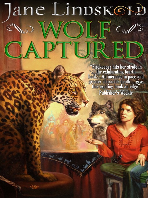 Title details for Wolf Captured by Jane Lindskold - Available